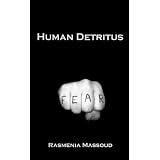 Human Detritus