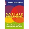 Soziale Intelligenz: Wer auf andere zugehen kann, hat mehr vom Leben