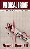Medical Error (Prescription for Trouble, Book 2)
