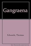 Gangraena
