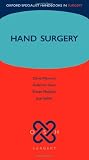 Hand Surgery (Oxford Specialist Handbooks Series in Surgery)
