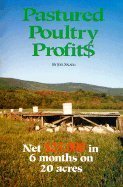 Pastured Poultry Profits [PB,1996]