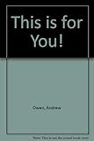 This is for you