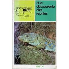 A la d�couverte des reptiles