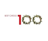 Review Various Artists  / 100 Best Carols