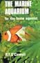 Marine Aquarium for the Home Aquarist