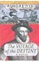 The Voyage of the Destiny