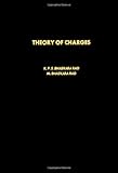 Theory of charges : a study of finitely additive measures