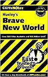 Huxley s Brave New World (text only) by Charles Ph.D.; Higgins, R. Higgins