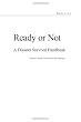 Ready or Not - A Disaster Survival Handbook