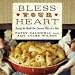 Books : Bless Your Heart: Saving the World One Covered Dish at a Time [Hardcover]