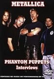Metallica: Phantom Puppets