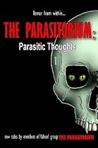 The Parasitorium: Parasitic Thoughts
