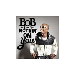 Nothin' on You