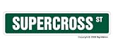 SUPERCROSS Street Sign dirtbike motorcycle garage signs