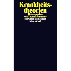 Krankheitstheorien (suhrkamp taschenbuch wissenschaft)