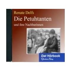 Die Petuhtanten und ihre Nachbarinnen: Weitere plattdeutsche Wort-Geschichten