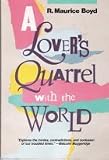 Lovers Quarrel with the World