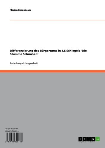 Differenzierung des Bürgertums in J.E.Schlegels 'Die Stumme Schönheit' (German Edition)