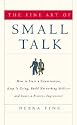 The Fine Art of Small Talk