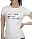 I Traded My Boyfriend For Video Games Ladies Tshirt SIZE: ADULT LARGE