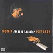 Toccata/Play Bach