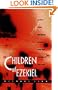 Children of Ezekiel: Aliens, UFOs,  the Crisis of Race, and the Advent of End Time