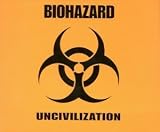 Uncivilization