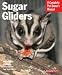 BARRONS SUGAR GLIDERS (REV)