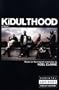 Kidulthood