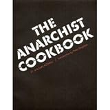 The Anarchary Cookbook Book Official Title is : The Anarchist Cookbook (Paperback) by William Powell (Author)