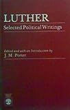Luther : selected political writings