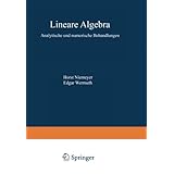 lineare algebra analytische und numerische behandlungen rechnerorientierte ingenieurmathematik german edition