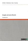 Google und seine Dienste