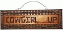 Hand-crafted "Cowgirl Up" Plaque Sign with Wire Hanger for Wall Hanging (Made of Wood) 20"