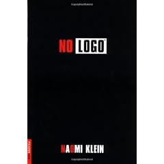 No LOGO: Taking Aim at the Brand Bullies (Bestselling Backlist)