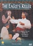 The Eagle`s Killer