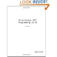 Distributed NET Programming Tom Barnaby