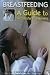 Breastfeeding: A Guide to Successful Positioning