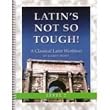 Latin's Not So Tough! - Level Two Workbook