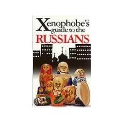 Xenophobe's Guide to Russians