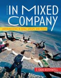 In Mixed Company: Communicating in Small Groups and Teams image