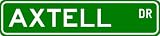 AXTELL Street Sign ~ Personalized Family Lastname Sign ~ Gameroom, Basement, Garage Sign **
