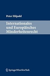 Internationales und Europäisches Minderheitenrecht (German Edition)