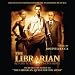 THE LIBRARIAN: RETURN TO KING SOLOMONS MINES / QUEST FOR THE SPEAR [Soundtrack]