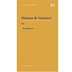  Deleuze and Guattari for Architects (Thinkers for Architects)  by A-Z Architects