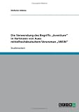 Die Verwendung des Begriffs ''�ventiure'' in Hartmann von Aues mittelhochdeutschem Versroman ''IWEIN''