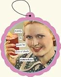 Anne Taintor 5 O Clock Somewhere Air Freshener