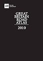 AA Great Britain Road Atlas 2010 (AA Atlases and Maps)