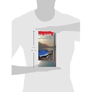 AIA Guide to the Architecture of Washington, D.C.